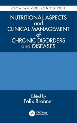 9780849309458: Nutritional Aspects and Clinical Management of Chronic Disorders and Diseases