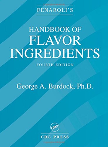 Stock image for Fenaroli*s Handbook of Flavor Ingredients, Fourth Edition for sale by Mispah books