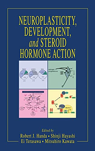 Beispielbild fr Neuroplasticity, Development, and Steroid Hormone Action zum Verkauf von Mark Henderson
