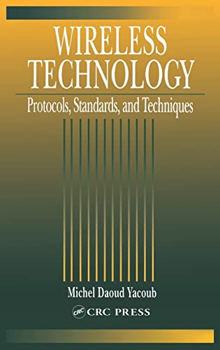 Imagen de archivo de Wireless Technology : Protocols, Standards, and Techniques a la venta por Better World Books