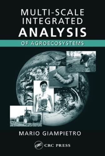 Beispielbild fr Multi-Scale Integrated Analysis of Agroecosystems (Advances in Agroecology) zum Verkauf von HPB-Red