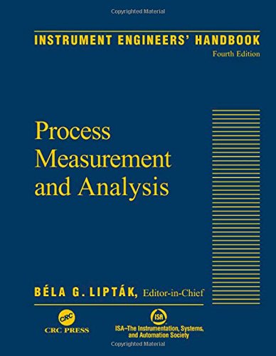 Imagen de archivo de Instrument Engineers Handbook, Vol. 1: Process Measurement and Analysis a la venta por Zoom Books Company