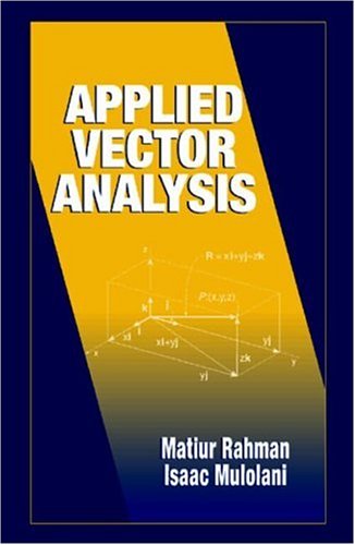 9780849310881: Applied Vector Analysis (Electrical Engineering Textbook Series)