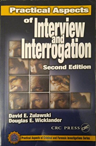 9780849311536: Practical Aspects of Interview and Interrogation-Soft Cover, Second Edition
