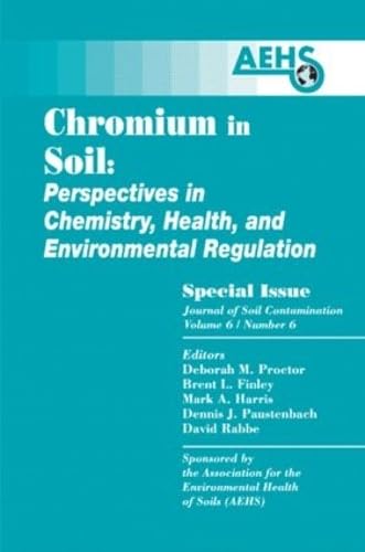 9780849311574: Chromium in Soil - Perspectives in Chemistry, Health, and Environmental Regulation