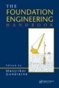 Stock image for The Foundation Engineering Handbook for sale by Mispah books