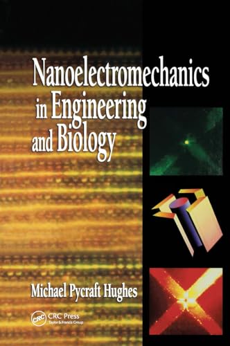 Stock image for Nanoelectromechanics in Engineering and Biology for sale by Revaluation Books