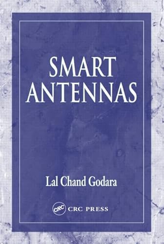 9780849312069: Smart Antennas (Electrical Engineering & Applied Signal Processing Series)