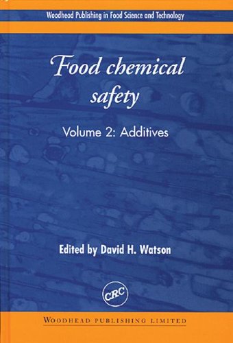 9780849312113: Food Chemical Safety, Volume II: Additives: 2