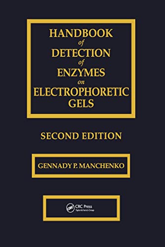 9780849312571: Handbook of Detection of Enzymes on Electrophoretic Gels, Second Edition