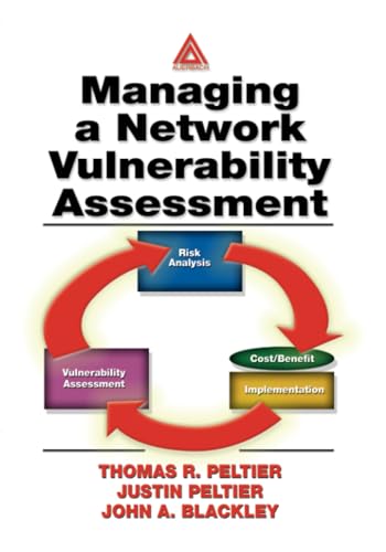 9780849312700: Managing A Network Vulnerability Assessment