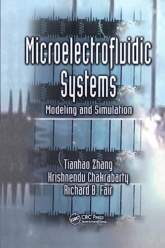 Imagen de archivo de Microelectrofluidic Systems: Modeling and Simulation a la venta por Southern Maryland Books