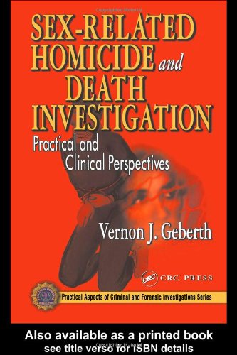 Imagen de archivo de Sex-Related Homicide and Death Investigation: Practical and Clinical Perspectives a la venta por Wizard Books