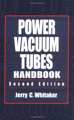 Beispielbild fr Power Vacuum Tubes Handbook, Second Edition (Electronics Handbook Series) zum Verkauf von Mispah books