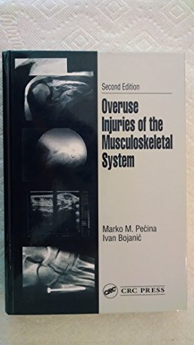 Imagen de archivo de Overuse Injuries of the Musculoskeletal System a la venta por Phatpocket Limited