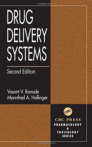 Stock image for Drug Delivery Systems, Second Edition (Pharmacology and Toxicology: Basic and Clinical Aspects) for sale by Phatpocket Limited