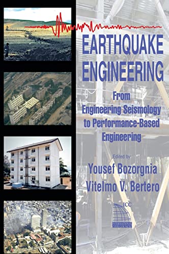 Imagen de archivo de Earthquake Engineering: From Engineering Seismology to Performance-Based Engineering: Recent Advances and Applications a la venta por Chiron Media