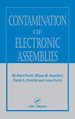 9780849314834: Contamination of Electronic Assemblies (Electronic Packaging)