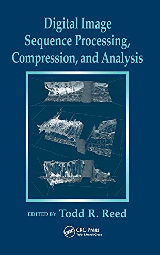 Stock image for Digital Image Sequence Processing, Compression, and Analysis for sale by Revaluation Books