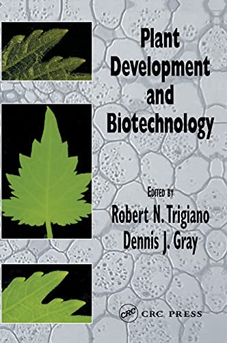 Beispielbild fr Plant Development and Biotechnology zum Verkauf von Revaluation Books