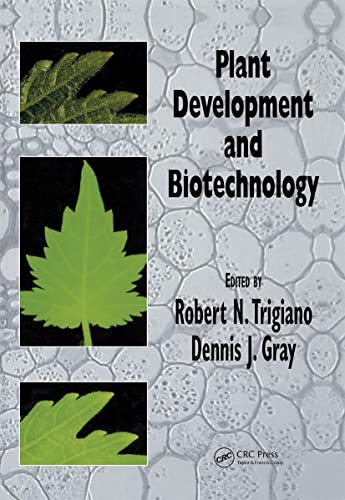 Imagen de archivo de Plant Development and Biotechnology a la venta por Better World Books: West
