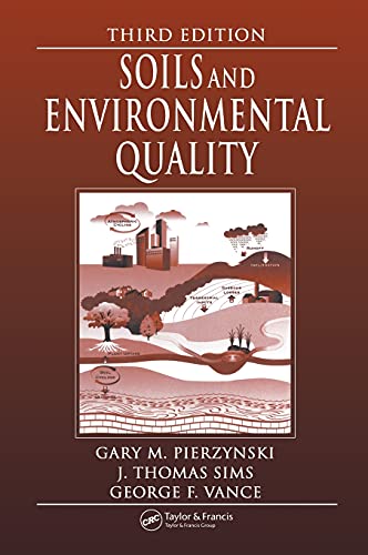 Stock image for Soils and Environmental Quality for sale by Goodwill of Colorado