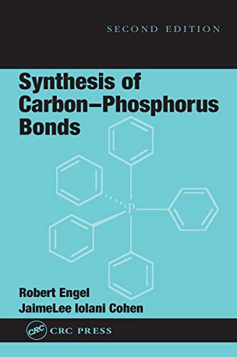 Synthesis of Carbon-Phosphorus Bonds (9780849316173) by Engel, Robert