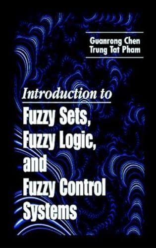 Stock image for Introduction to Fuzzy Sets, Fuzzy Logic, and Fuzzy Control Systems for sale by Buchpark