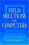 Stock image for Field Solutions on Computers for sale by Blackwell's