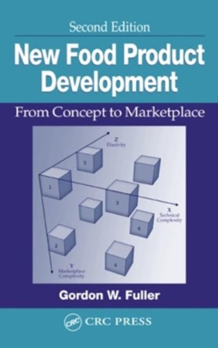 Imagen de archivo de New Food Product Development: From Concept to Marketplace, Second Edition a la venta por WorldofBooks