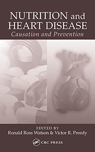 9780849316746: Nutrition and Heart Disease: Causation and Prevention