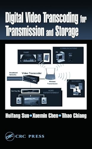 9780849316944: Digital Video Transcoding for Transmission and Storage