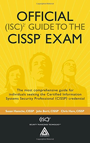 Stock image for Official (ISC)2 Guide to the CISSP Exam ((ISC)2 Press) for sale by More Than Words