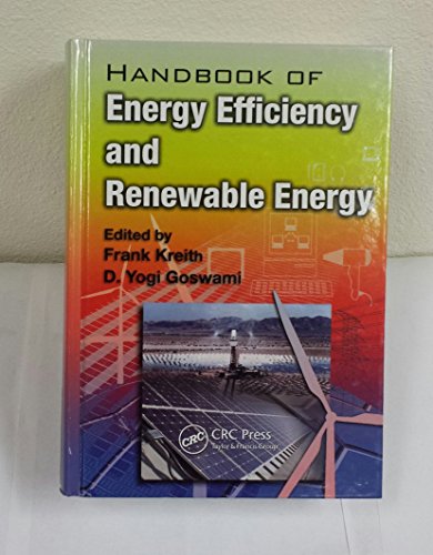 

Handbook of Energy Efficiency and Renewable Energy [first edition]