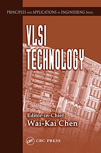 9780849317385: VLSI Technology: 8 (Principles and Applications in Engineering)