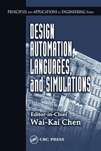 Stock image for Design Automation, Languages and Simulations (Principles and Applications in Engineering, 9) for sale by Buchpark