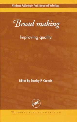 Beispielbild fr Bread Making: Improving Quality zum Verkauf von Mispah books