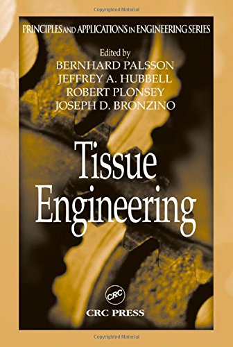 9780849318122: Tissue Engineering (Principles and Applications in Engineering)