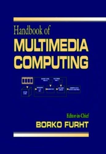 Handbook on Multimedia Computing