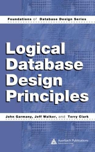 Beispielbild fr Logical Database Design Principles zum Verkauf von Blackwell's