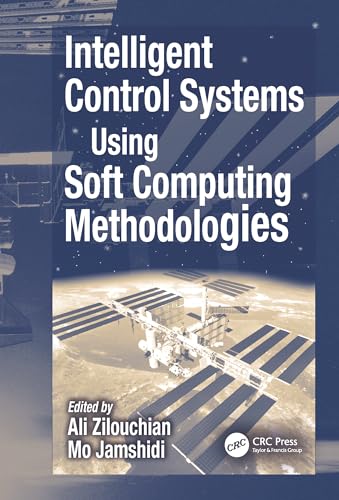 9780849318757: Intelligent Control Systems Using Soft Computing Methodologies