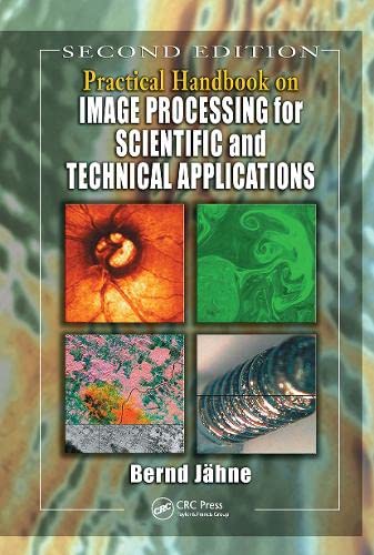 Imagen de archivo de Practical Handbook on Image Processing for Scientific and Technical Applications a la venta por Better World Books