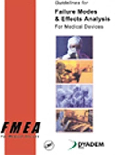 9780849319105: Guidelines for Failure Modes and Effects Analysis for Medical Devices: 1