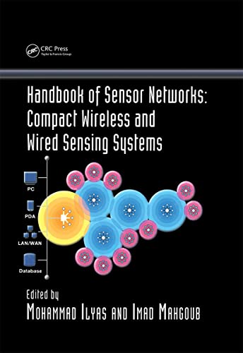 Imagen de archivo de Handbook of Sensor Networks: Compact Wireless and Wired Sensing Systems a la venta por HPB-Red