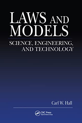 9780849320187: Laws and Models: Science, Engineering, and Technology