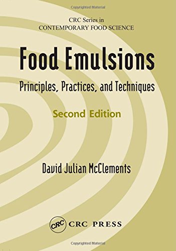 9780849320231: Food Emulsions: Principles, Practices, and Techniques, Second Edition