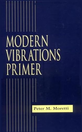 9780849320385: Modern Vibrations Primer