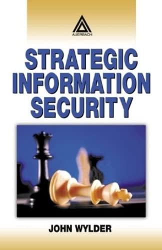 Imagen de archivo de Strategic Information Security a la venta por Blackwell's