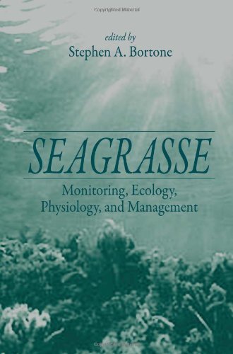 9780849320453: Seagrasses: Monitoring, Ecology, Physiology, and Management (Marine Science Series)