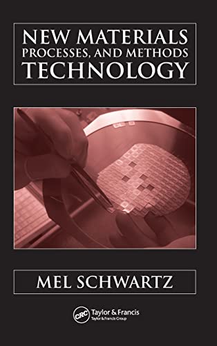 Stock image for New Materials, Processes, and Methods Technology for sale by Better World Books